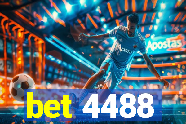 bet 4488